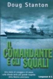 Il comandante e gli squali