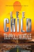 Trappola mortale: Le avventure di Jack Reacher (La Gaja scienza Vol. 678)