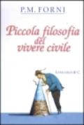 Piccola filosofia del vivere civile