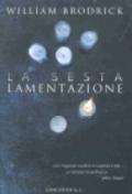 La sesta lamentazione