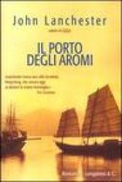 Il porto degli aromi