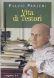 Vita di Testori