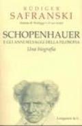 Schopenhauer e gli anni selvaggi della filosofia