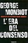 L'era del consenso