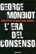 L'era del consenso