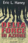 Delta Force in azione