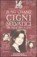 Cigni selvatici: Tre figlie della Cina