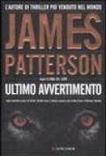 Ultimo avvertimento: Un caso di Alex Cross (La Gaja scienza)