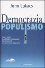 Democrazia e populismo