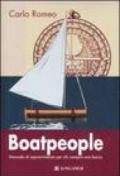 Boatpeople. Manuale di sopravvivenza per chi compra una barca