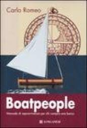 Boatpeople. Manuale di sopravvivenza per chi compra una barca