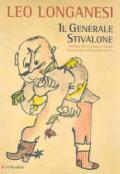 Il generale Stivalone. Ediz. illustrata