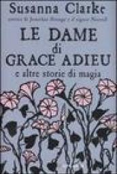 Le dame di Grace Adieu e altre storie di magia