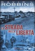 La strada della libertà