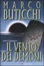 Il vento dei demoni: Le avventure di Oswald Breil e Sara Terracini (La Gaja scienza)