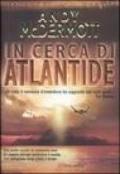 In cerca di Atlantide: Un'avventura per l'archeologa Nina Wilde e per l'ex SAS Eddie Chase (La Gaja scienza Vol. 885)