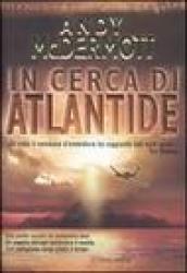 In cerca di Atlantide: Un'avventura per l'archeologa Nina Wilde e per l'ex SAS Eddie Chase (La Gaja scienza Vol. 885)