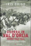 Guerra in Val d'Orcia. Diario 1943-1944