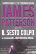 Il sesto colpo