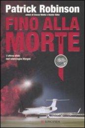 Fino alla morte