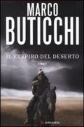 Il respiro del deserto: Le avventure di Oswald Breil e Sara Terracini (La Gaja scienza Vol. 936)