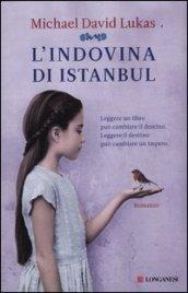 L'indovina di Istanbul (La Gaja scienza Vol. 1067)