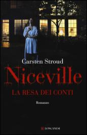 Niceville. La resa dei conti: Niceville Vol. 3