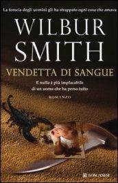 Vendetta di sangue: Le avventure di Hector Cross (La Gaja scienza Vol. 1085)