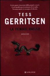 La fenice rossa: Un caso per Jane Rizzoli e Maura Isles (La Gaja scienza)