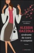 Sindrome da cuore in sospeso: La serie dell'Allieva (La piccola Gaja scienza)