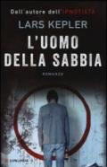 L'uomo della sabbia: Le indagini di Joona Linna