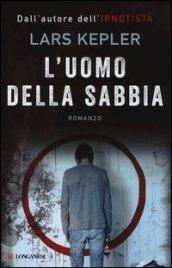 L'uomo della sabbia: Le indagini di Joona Linna