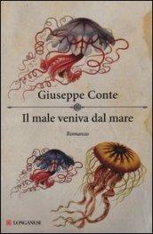 Il male veniva dal mare