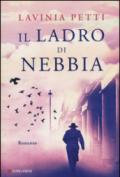 Il ladro di nebbia