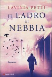 Il ladro di nebbia