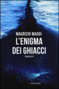 L'enigma dei ghiacci