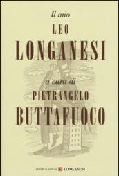 Il mio Leo Longanesi