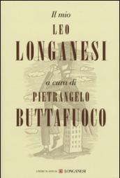 Il mio Leo Longanesi