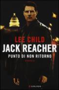 Jack Reacher. Punto di non ritorno