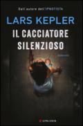 Il cacciatore silenzioso: Le indagini di Joona Linna