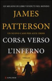 Corsa verso l'inferno: Un caso di Alex Cross