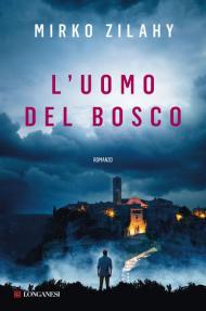 L' uomo del bosco