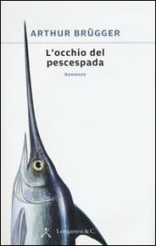 L'occhio del pescespada