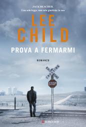 Prova a fermarmi: Le avventure di Jack Reacher