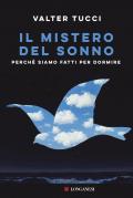 Il mistero del sonno. Perché siamo fatti per dormire