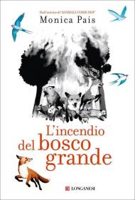 L' incendio del bosco grande