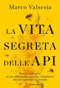 La vita segreta delle api