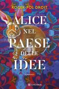 Alice nel Paese delle idee