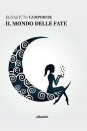 Mondo delle fate (Il)