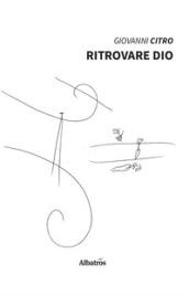 Ritrovare Dio